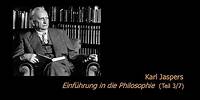 Karl Jaspers - Einführung in die Philosophie 3/7 (1950/51)