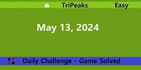 Microsoft Solitaire Collection | TriPeaks Easy | May 13, 2024 | Daily Challenges