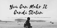 Candi Staton - You Can Make It