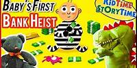 Baby's First Bank Heist 💰 funny kids videos for kids