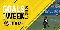 FIFA 17 - Goals of the Week - Round 10