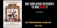 Are Employers Desperate to Hire Nerds? (2023)