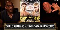 Jake Paul vs Canelo Alvarez: It Would Be A $40M 30-Second Payday - Dana White