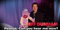 "Peanut: Can you hear me now?" | Arguing with Myself | JEFF DUNHAM