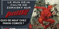 Quoi de neuf chez Panini Comics ? Le run déjà culte de ZDARSKY sur Daredevil 😈