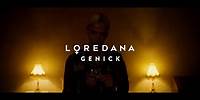 LOREDANA - GENICK (prod. Miksu / Macloud)