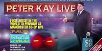 Peter Kay At Manchester Co-op Live - 23rd & 24th April 2024