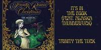 Trinity The Tuck - It's In The Book (feat. @alaskatron5000) [Official Audio]