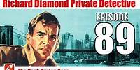 Richard Diamond Private Detective - 89 - The Hank Burton Case - Noir Old Time Radio Show