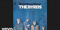 The Byrds - It's All Over Now, Baby Blue (Audio/Version 1)