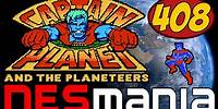 408/714 Captain Planet and the Planeteers - NESMania