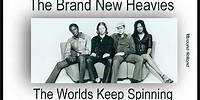 The Brand New Heavies - The Worlds Keep Spinning (HQsound)