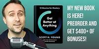 My New Book: Get Better at Anything (Special Offer for Preorders)
