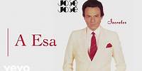 José José - A Esa (Cover Audio)