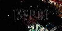 Recap Tampico, Weekend Fest 08/12/23 #XXAniversario