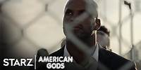 American Gods | Out With the Old | STARZ