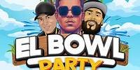 El Bowl Party en el Malecón de la Perla 6 de abril 5pm