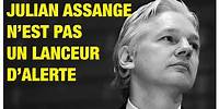 Assange n'est pas un lanceur d'alerte. C'est un journaliste ! - Antony Bellanger