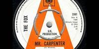 The Fox - Mr. carpenter