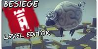 LEVEL EDITOR MADNESS - Besiege Alpha Gameplay