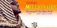 Yahoo millionaire - Nigerian Nollywood movie
