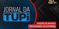 JORNAL DA TUPI - ENTREVISTA COM GOVERNADOR DO RIO | MADONNA EM COPACABANA | BRASILEIRÃO