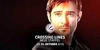 CROSSING LINES - Staffel 3 | Offizieller Trailer | Ab 22. Oktober in SAT.1