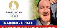 #27 Paris 2024 Olympic Marathon: Training Update