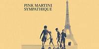 Pink Martini - Lullaby