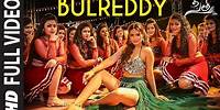 BulReddy Video Song | Sita Telugu Movie | Payal Rajput | Bellamkonda Sai Sreenivas,Kajal Aggarwal