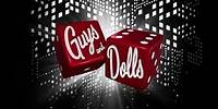 Guys and Dolls | London's Savoy Theatre | 'Luck Be a Lady'
