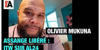 Assange libéré : réaction d'Olivier Mukuna sur AL24