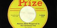 Willie John Mommy What Happened To Our Christmas Tree 1953