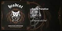 HeadCat - Fools Paradise (Live in Alpine) (Official Audio)