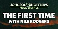 [Johnson & Knopfler's Music Legends] Nile Rodgers