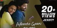 Adhento Gaani Vunnapaatuga - Full Video | JERSEY | Nani, Shraddha Srinath | Anirudh Ravichander