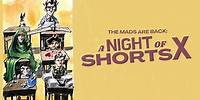 The Mads Are Back: A Night of Shorts X *ON SALE NOW!*