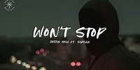 Justin Mylo - Won't Stop (feat. Shaylen) [Lyrics]