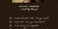 eternal sunshine˚ ·ꕤ slightly deluxe ｡˚❀available everywhere now