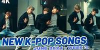 NEW K-POP SONGS | JUNE 2024 (WEEK 3)