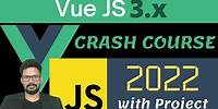 VUE JS 3 Crash Course 2022 | VUE JS 3 Tutorial | NAVEEN SAGGAM