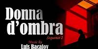 Luis Bacalov ● Donna d'ombra (Seq.2) - High Quality Audio