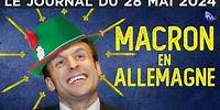 Macron : le fiasco triomphal - JT du mardi 28 mai 2024