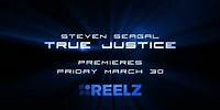 True Justice Trailer Reelz Channel 2012