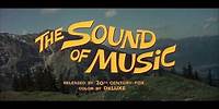 THE SOUND OF MUSIC - Original 1965 Theatrical Trailer