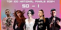 50 - 1 | RESULTS OF THE TOP 100 NATIONAL FINALS 2024 | 1820+ VOTES