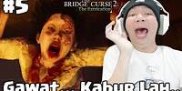 Makin Gawat, Kabur Lah Yuk... - The Bridge Curse 2 The Extrication Indonesia Part 5