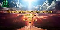Christ Church Parish Church - 9:30 AM Morning Service (Resurrection (Easter) Sunday - 2024)