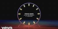 Craig David - Live in the Moment (Audio) ft. GoldLink
