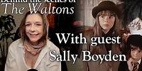 The Waltons - Sally Boyden - behind the scenes with Judy Norton